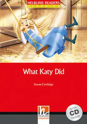 Coolidge |  Helbling Readers Red Series, Level 3 / What Katy Did | Buch |  Sack Fachmedien