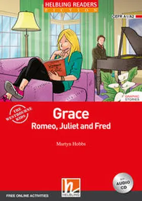 Hobbs |  Grace, Romeo, Juliet and Fred, mit 1 Audio-CD | Buch |  Sack Fachmedien