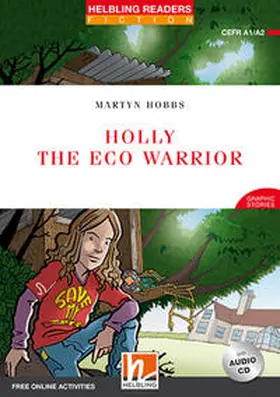 Hobbs |  Holly the Eco Warrior, mit 1 Audio-CD | Buch |  Sack Fachmedien
