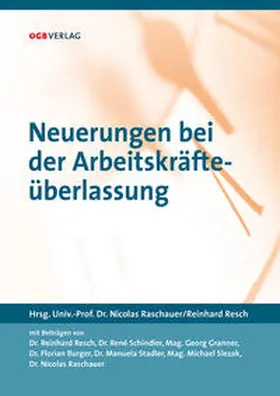 Resch / Raschauer |  Neuerungen bei der Arbeitskräfteüberlassung | Buch |  Sack Fachmedien