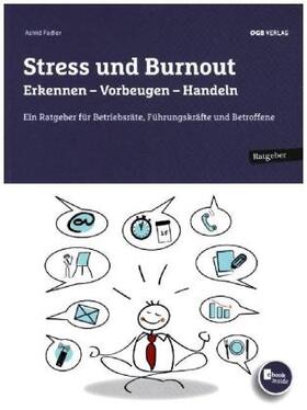 Fadler |  Stress und Burnout. Erkennen - Vorbeugen - Handeln | Buch |  Sack Fachmedien