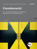 Peyrl / Neugschwendner / Neugschwendtner |  Fremdenrecht | Buch |  Sack Fachmedien