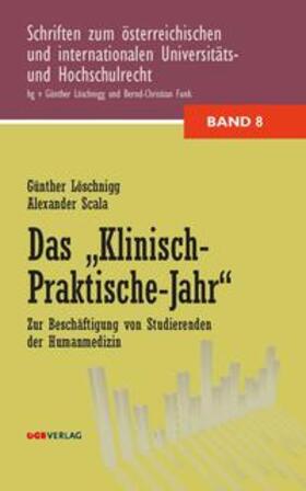Löschnigg / Funk / Scala | Das "Klinisch-Praktische Jahr" | Buch | 978-3-99046-071-9 | sack.de
