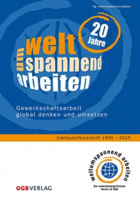 weltumspannend arbeiten |  20 Jahre weltumspannend arbeiten | Buch |  Sack Fachmedien