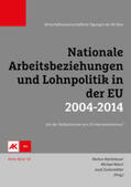 Mesch / Marterbauer / Zuckerstätter |  Nationale Arbeitsbeziehungen und Lohnpolitik in der EU 2004-2014 | Buch |  Sack Fachmedien