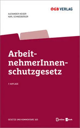 Heider / Schneeberger | ArbeitnehmerInnenschutzgesetz | Buch | 978-3-99046-149-5 | www.sack.de