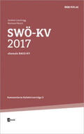 Löschnigg / Resch |  SWÖ-KV 2017 | Buch |  Sack Fachmedien