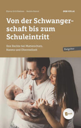 Karout / Schrittwieser | Von der Schwangerschaft bis zum Schuleintritt, m. 1 E-Book | Buch | sack.de