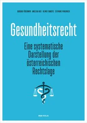 Ivansits / Hais / Födermayr |  Gesundheitsrecht | Buch |  Sack Fachmedien