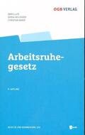 Dunst p.A. AK Wien / Heilegger / Lutz |  Arbeitsruhegesetz | Buch |  Sack Fachmedien