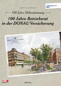 Lichtenberger / Wagner |  100 Jahre Mitbestimmung | Buch |  Sack Fachmedien