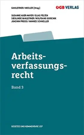 Preiss / Auer-Mayer / Goricnik |  Arbeitsverfassungsrecht Bd 3 | Buch |  Sack Fachmedien