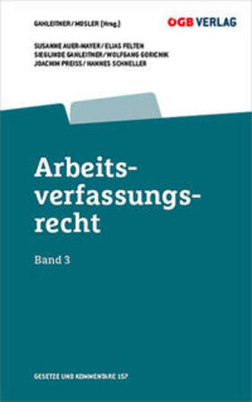 Preiß / Preiss / Auer-Mayer | Arbeitsverfassungsrecht Bd 3 | Buch | 978-3-99046-477-9 | sack.de