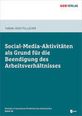 Pullacher |  Social-Media-Aktivitäten als Grund für die Beendigung des Arbeitsverhältnisses | Buch |  Sack Fachmedien