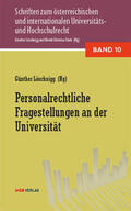 Löschnigg / Funk / Drs |  Personalrechtliche Fragestellungen an der Universität | Buch |  Sack Fachmedien