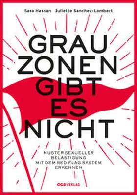 Hassan / Sanchez-Lambert |  Grauzonen gibt es nicht | Buch |  Sack Fachmedien