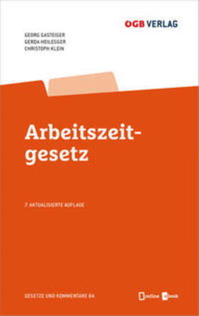 Klein / Heilegger / Gasteiger |  Arbeitszeitgesetz | Buch |  Sack Fachmedien