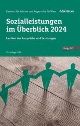 Sozialleistungen im Überblick 2024 | Buch | 978-3-99046-673-5 | sack.de