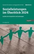  Sozialleistungen im Überblick 2024 | Buch |  Sack Fachmedien
