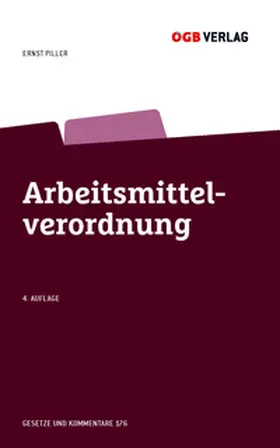 Piller | Arbeitsmittelverordnung | Buch | 978-3-99046-742-8 | sack.de