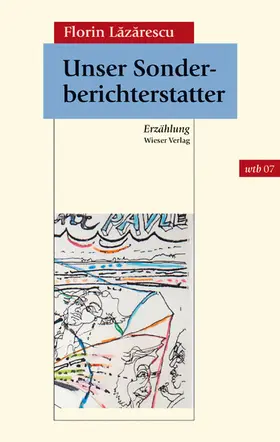 Lazarescu / Lazarescu |  Unser Sonderberichterstatter | eBook | Sack Fachmedien