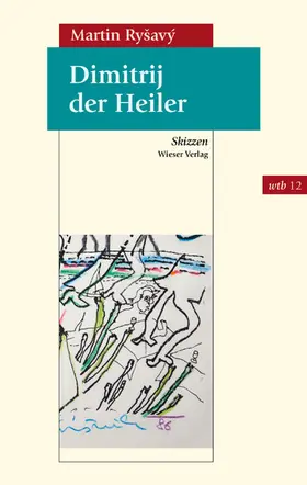 Ryšavý / RySavý |  Dimitrij der Heiler | eBook | Sack Fachmedien