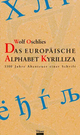 Oschlies |  Das europäische Alphabet Kyrilliza | eBook | Sack Fachmedien