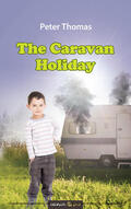 Thomas |  The Caravan Holiday | eBook | Sack Fachmedien