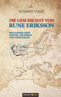 Vogel |  Die Geschichte von Rune Eriksson | Buch |  Sack Fachmedien