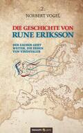 Vogel |  Die Geschichte von Rune Eriksson | eBook | Sack Fachmedien