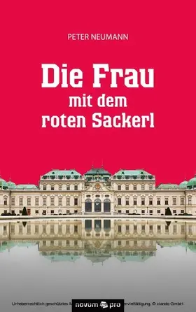 Neumann |  Die Frau mit dem roten Sackerl | eBook | Sack Fachmedien