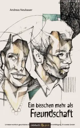 Neubauer |  Ein bisschen mehr als Freundschaft | eBook | Sack Fachmedien
