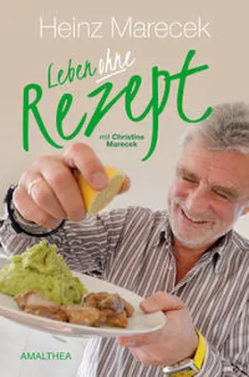 Marecek |  Leben ohne Rezept | Buch |  Sack Fachmedien