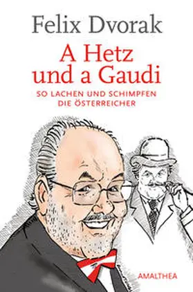 Dvorak |  A Hetz und a Gaudi | Buch |  Sack Fachmedien