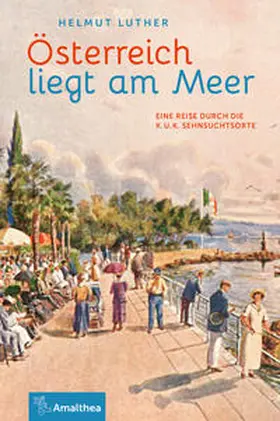 Luther |  Österreich liegt am Meer | Buch |  Sack Fachmedien