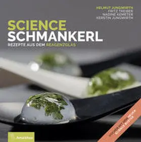 Jungwirth / Treiber / Kemeter | Science Schmankerl | Buch | 978-3-99050-108-5 | www.sack.de