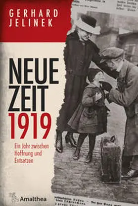 Jelinek |  Neue Zeit 1919 | Buch |  Sack Fachmedien