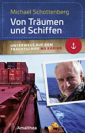 Schottenberg |  Von Träumen und Schiffen | Buch |  Sack Fachmedien