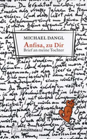 Dangl | Anfisa, zu Dir | Buch | 978-3-99050-190-0 | www.sack.de