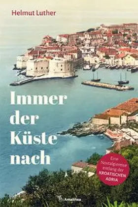 Luther |  Immer der Küste nach | Buch |  Sack Fachmedien