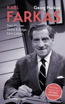 Markus | Karl Farkas | Buch | 978-3-99050-203-7 | www.sack.de