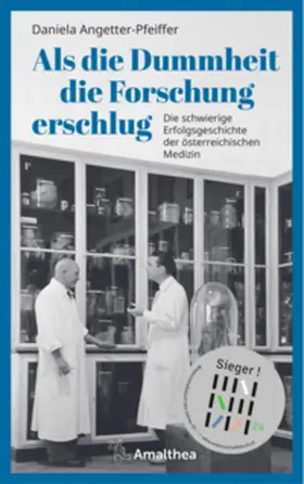 Angetter-Pfeiffer |  Als die Dummheit die Forschung erschlug | Buch |  Sack Fachmedien