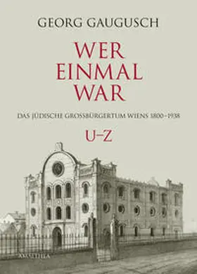 Gaugusch |  Wer einmal war U–Z | Buch |  Sack Fachmedien