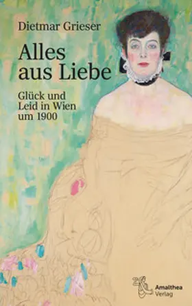 Grieser | Alles aus Liebe | Buch | 978-3-99050-287-7 | www.sack.de