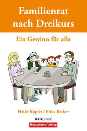 Köpfer / Becker |  Familienrat nach Dreikurs - Ein Gewinn für alle | Buch |  Sack Fachmedien