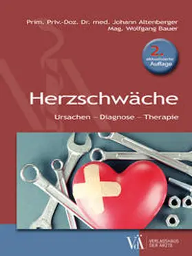 Altenberger / Bauer | Herzschwäche | Buch | 978-3-99052-160-1 | www.sack.de