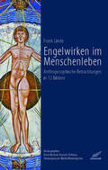 Linde / Ernst-Michael-Kranich-Stiftung / Vereinigung der Waldorfkindergärten |  Engelwirken im Menschenleben | Buch |  Sack Fachmedien
