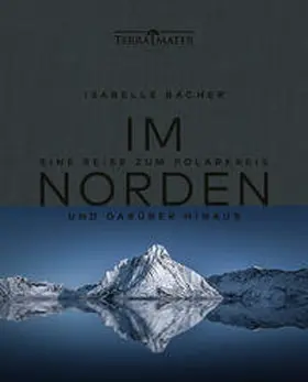 Bacher / Metzger |  Im Norden | Buch |  Sack Fachmedien