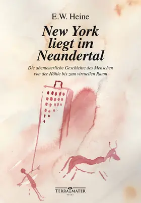 Heine |  New York liegt im Neandertal | eBook | Sack Fachmedien