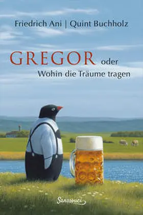 Ani |  Gregor oder wohin die Träume tragen | Buch |  Sack Fachmedien